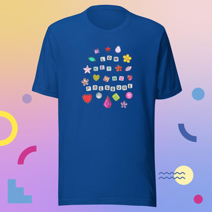 Low Key No Pressure Shirt